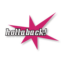 Hollaback! Hollaback!